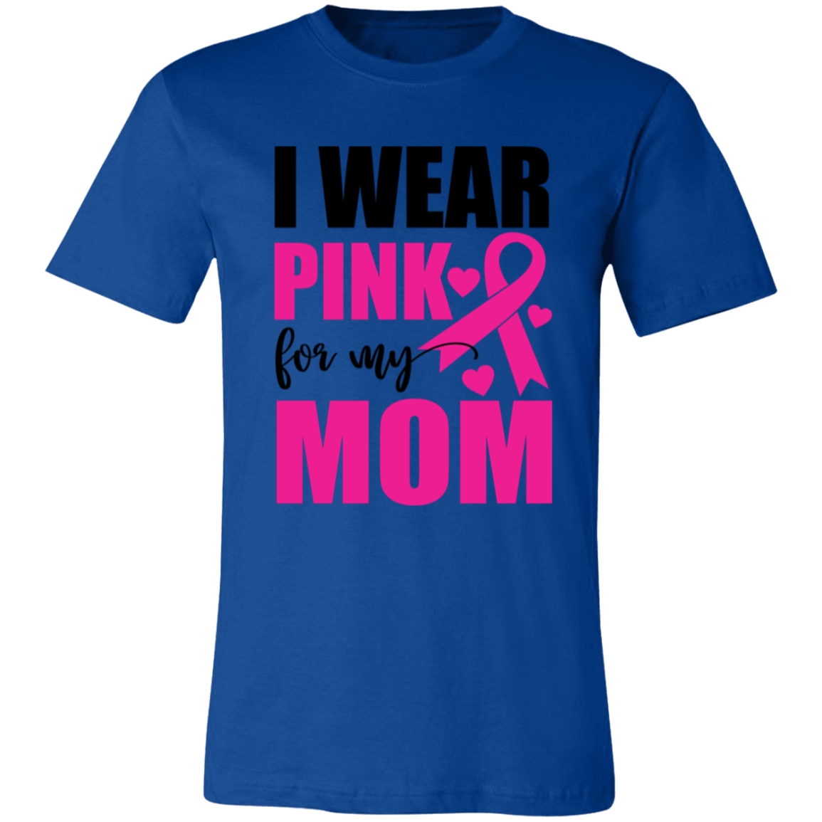 Pink For Mom